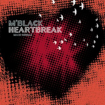 M'Black Heartbreak (Cagedbaby Remix)