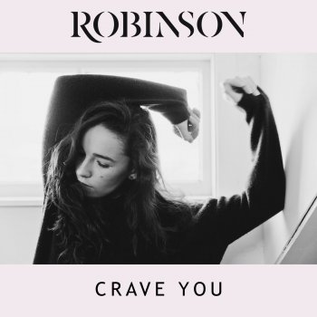 Robinson Crave You