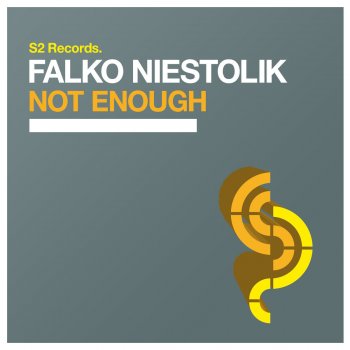 Falko Niestolik Not Enough (Club Mix)
