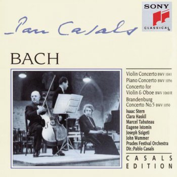 Johann Sebastian Bach, Eugene Istomin & Pablo Casals Brandenburg Concerto No. 5 in D Major, BWV 1050: II. Affettuoso