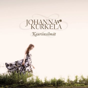 Johanna Kurkela Kauriinsilmät