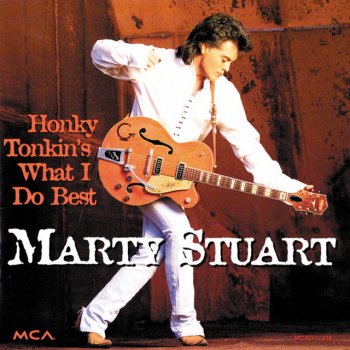 Marty Stuart I'll Be There For You