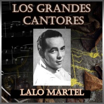 Lalo Martel feat. Orquesta de Alfredo De Angelis No Aflojés