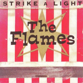 The Flames How High the Moon