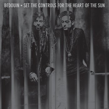 Bedouin Set The Controls For The Heart Of The Sun - Original Mix