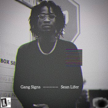 Sean Lifer Gang Signs
