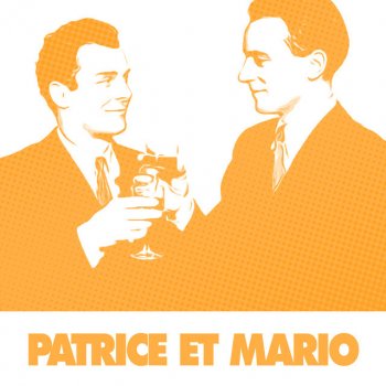 Patrice et Mario Etoile Des Neiges