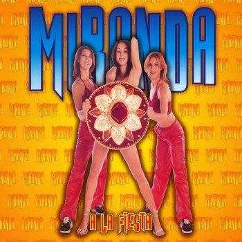 Miranda A La Fiesta (Ibiza radio edit)