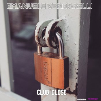 Emanuele Vernarelli Club Close - Radio Edit