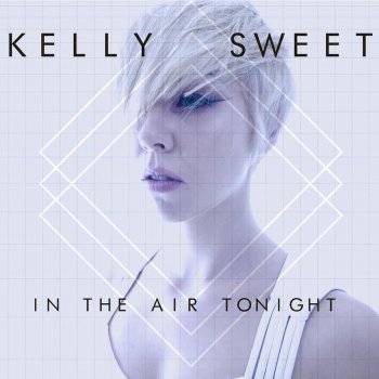 Kelly Sweet In the Air Tonight