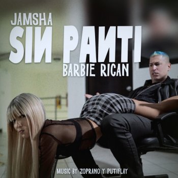 Jamsha feat. Barbie Rican Sin Panti