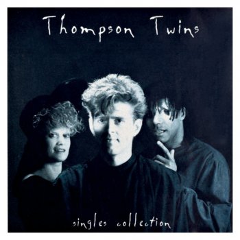 Thompson Twins Lay Your Hands On Me (U.S. Remix)