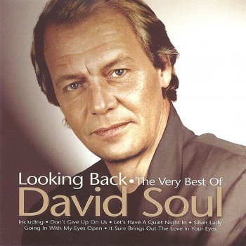 David Soul Don't Give up on Us (with Buena Fé)