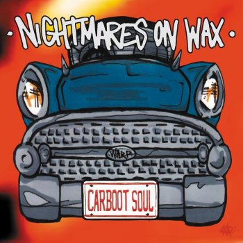 Nightmares On Wax Fire In The Middle