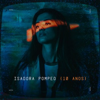 Isadora Pompeo 10 Anos