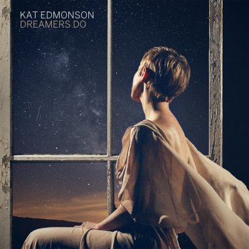 Kat Edmonson All I Do is Dream of You