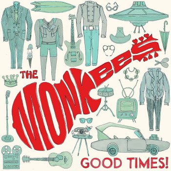 The Monkees I Was There (And I'm Told I Had a Good Time)