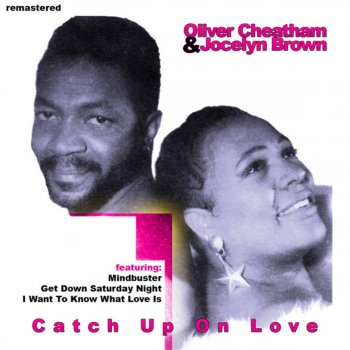 Oliver Cheatham feat. Jocelyn Brown Get Down Saturday Night