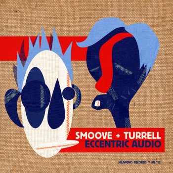 Smoove & Turrell Don't Let It Go To Your Head