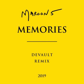 Maroon 5 Memories (Devault Remix)