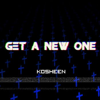 Kosheen Get a New One (Radio Edit)