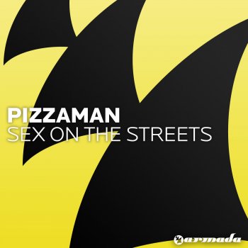 Pizzaman Sex On the Streets (Dub Mix)