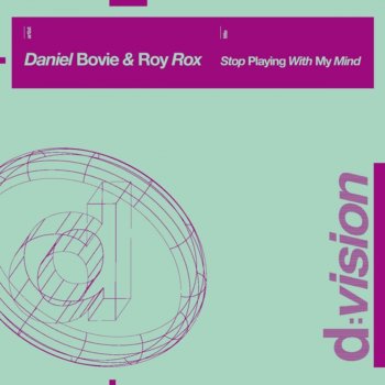 Daniel Bovie & Roy Rox Stop Playing With My Mind (Dub Mix)