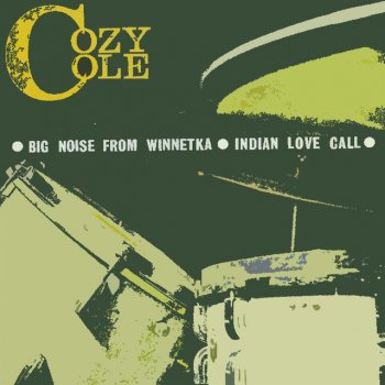 Cozy Cole Indian Love Call - Part II