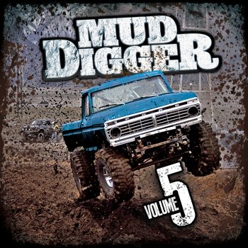 Mud Digger feat. Sarah Ross Shotgun