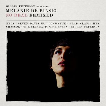 Melanie De Biasio With Love/Sweet Darling Pain (Gilles Peterson & Simbad Remix)