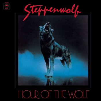 Steppenwolf Caroline (Are You Ready for the Outlaw World)