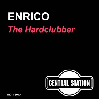 Enrico The Hardclubber - Hardclubmix
