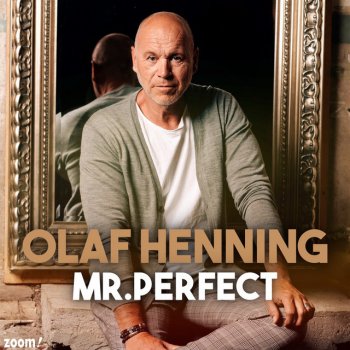 Olaf Henning Mr. Perfect