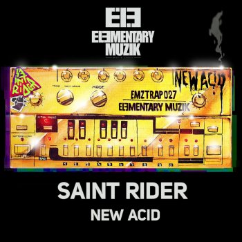 Saint Rider New Acid