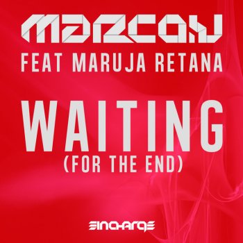 Marco V feat. Maruja Retana Waiting (For The End) - O.B Remix