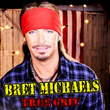 Bret Michaels Stay with Me