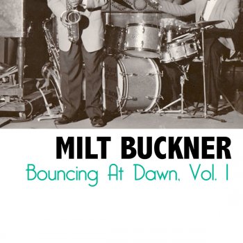 Milt Buckner Baby, Baby All the Time