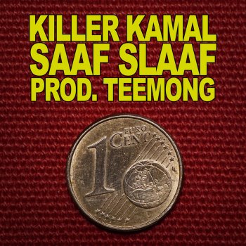 Killer Kamal Saaf Slaaf