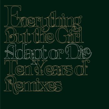 Everything But The Girl Corcovado - Knee Deep Remix / Ben Watt Vocal Re-Edit