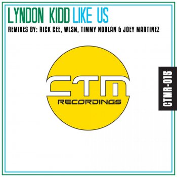 Lyndon Kidd Like Us - Original Mix
