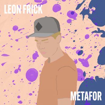 Leon Frick Metafor