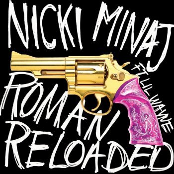 Nicki Minaj feat. Lil Wayne Roman Reloaded