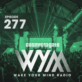 Cosmic Gate Come With Me (WYM277)