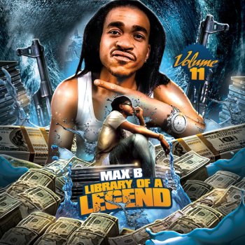 Max B Where All My Hoes