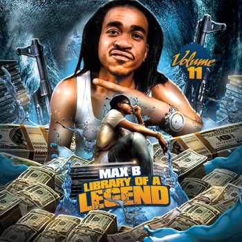 Max B Million Dollar Baby