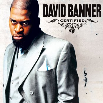 David Banner feat. Kamikaze X-ed - Album Version (Edited)