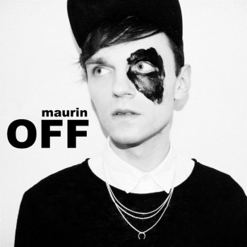 Maurin Off