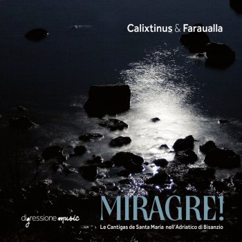 Calixtinus & Faraualla Des Oge Mais Quer'eu Trobar - Cantiga 1