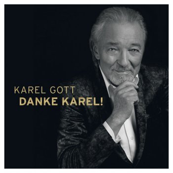Karel Gott feat. James Last Irgendwo in fremden Straßen - Remastered 2019