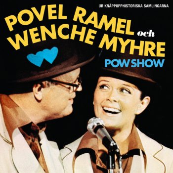 Povel Ramel feat. Wenche Myhre Glada melodier